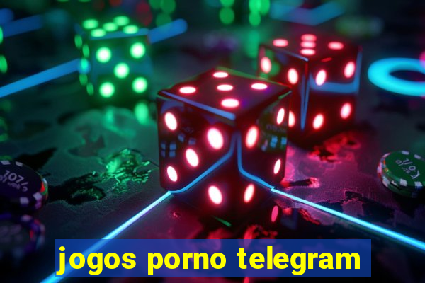 jogos porno telegram